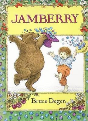 Jamberry by Bruce Degen