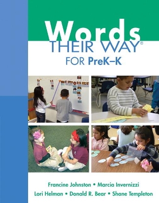 Words Their Way for PreK-K by Marcia Invernizzi