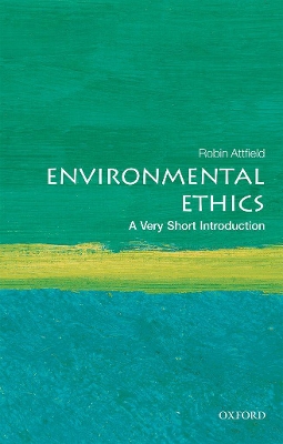 Environmental Ethics: A Very Short Introduction book