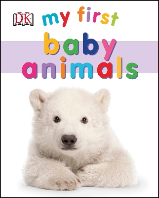 My First Baby Animals book