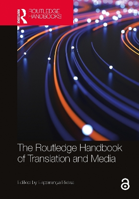 The Routledge Handbook of Translation and Media book