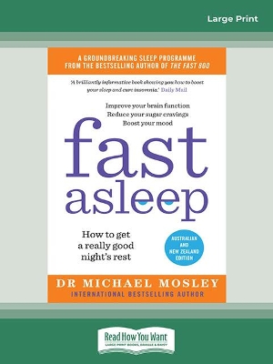 Fast Asleep: How to get a really good night's rest book