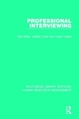 Professional Interviewing by Rob Millar