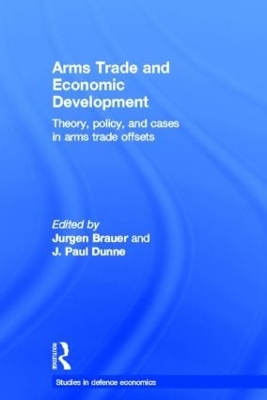 Arms Trade and Economic Development by Jurgen Brauer
