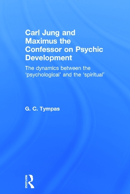 Carl Jung and Maximus the Confessor on Psychic Development book