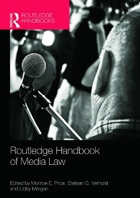 Routledge Handbook of Media Law by Monroe Price