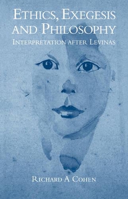 Ethics, Exegesis and Philosophy book