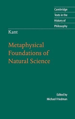 Kant: Metaphysical Foundations of Natural Science book