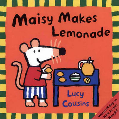 Maisy Makes Lemonade book