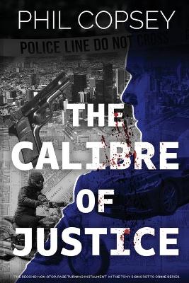 The Calibre of Justice book