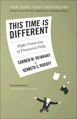 This Time Is Different by Carmen M. Reinhart