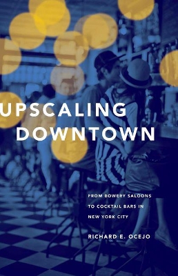 Upscaling Downtown book