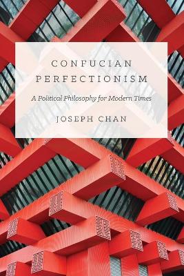 Confucian Perfectionism book