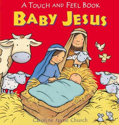 Baby Jesus Touch and Feel book