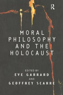 Moral Philosophy and the Holocaust book