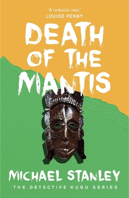 Death of the Mantis by Michael Stanley