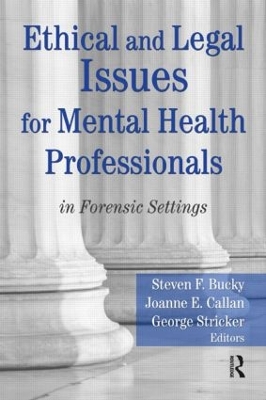 Ethical and Legal Issues for Mental Health Professionals by Steven F Bucky