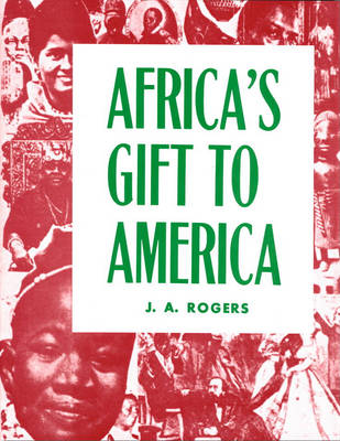 Africa's Gift to America book