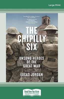The Chipilly Six: Unsung heroes of the Great War book