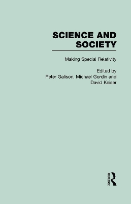 The Roots of Special Relativity: Science and Society book