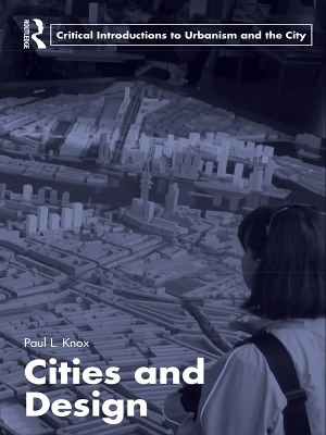 Cities and Design by Paul L. Knox