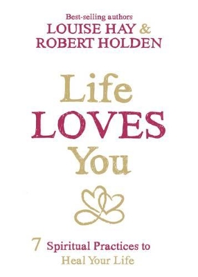 Life Loves You book