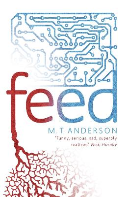 Feed by M. T. Anderson