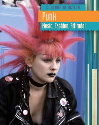 Punk: Music, Fashion, Attitude! book