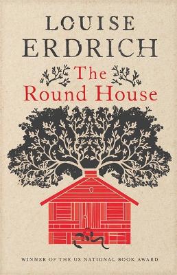 The The Round House by Louise Erdrich