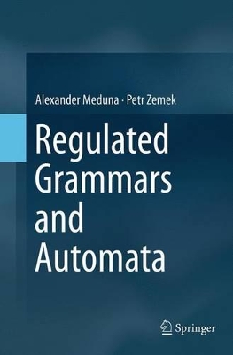 Regulated Grammars and Automata book