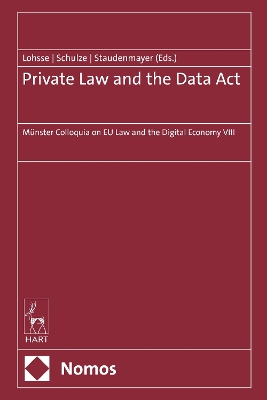 Private Law and the Data Act: Münster Colloquia on EU Law and the Digital Economy VIII book