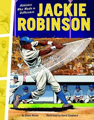 Jackie Robinson: Athletes Who Made a Difference book