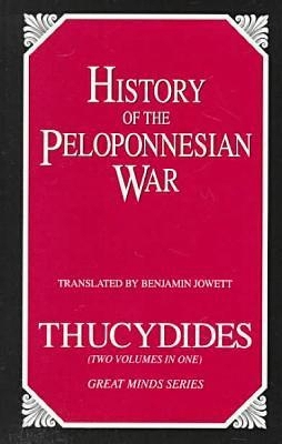 History Of The Peloponnesian War by Thucydides