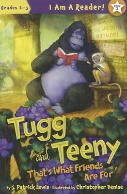 Tugg and Teeny: That's What Friends Are for book