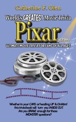 World's Great Movie Trivia: Pixar Edition book