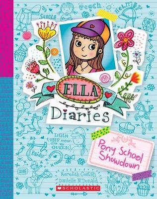 Ella Diaries: #6 Pony School Showdown book