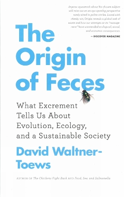 Origin Of Feces by David Waltner-Toews
