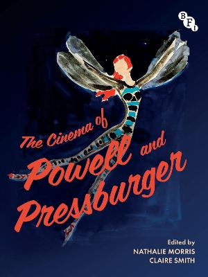 The Cinema of Powell and Pressburger book