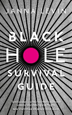 Black Hole Survival Guide book
