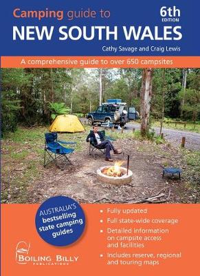 Camping Guide to New South Wales: The Bestselling Guide to Over 650 Campsites by Craig Lewis