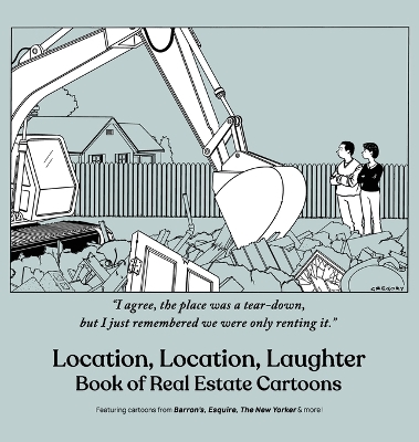 Location, Location, Laughter: Book of Real Estate Cartoons book