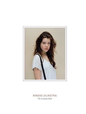 Rineke Dijkstra: The Louisiana Book book