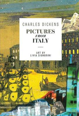 Pictures from Italy by Charles Dickens