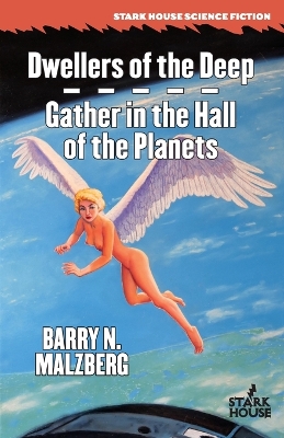 Dwellers of the Deep / Gather in the Hall of the Planets book