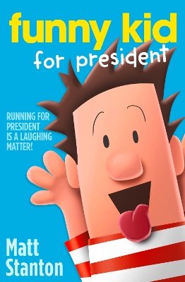 Funny Kid For President Book 1 book