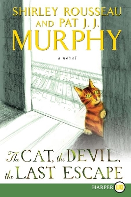 Cat, the Devil, and the Last Escape [Large Print] book