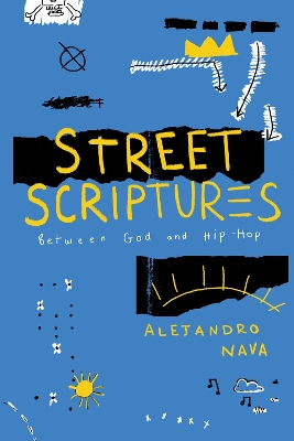 Street Scriptures: Between God and Hip-Hop book
