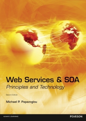 Web Services and SOA: Principles and Technology book