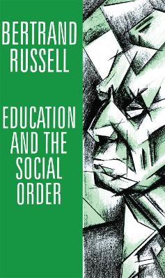 Education and the Social Order book