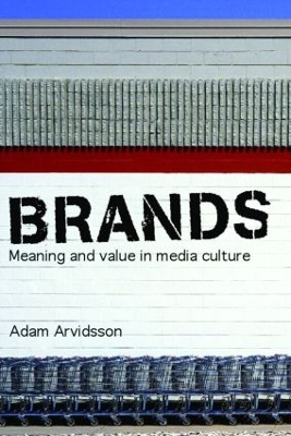 Brands Meaning and Value Postmodern book